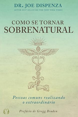 Como se Tornar Sobrenatural